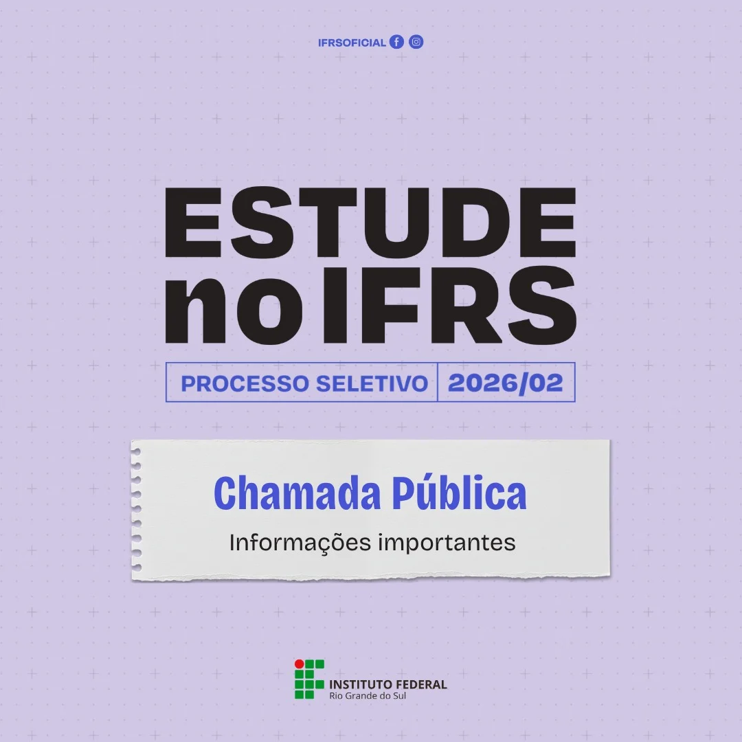 IFRS publica Chamada Pública para o Processo Seletivo 2026/2
