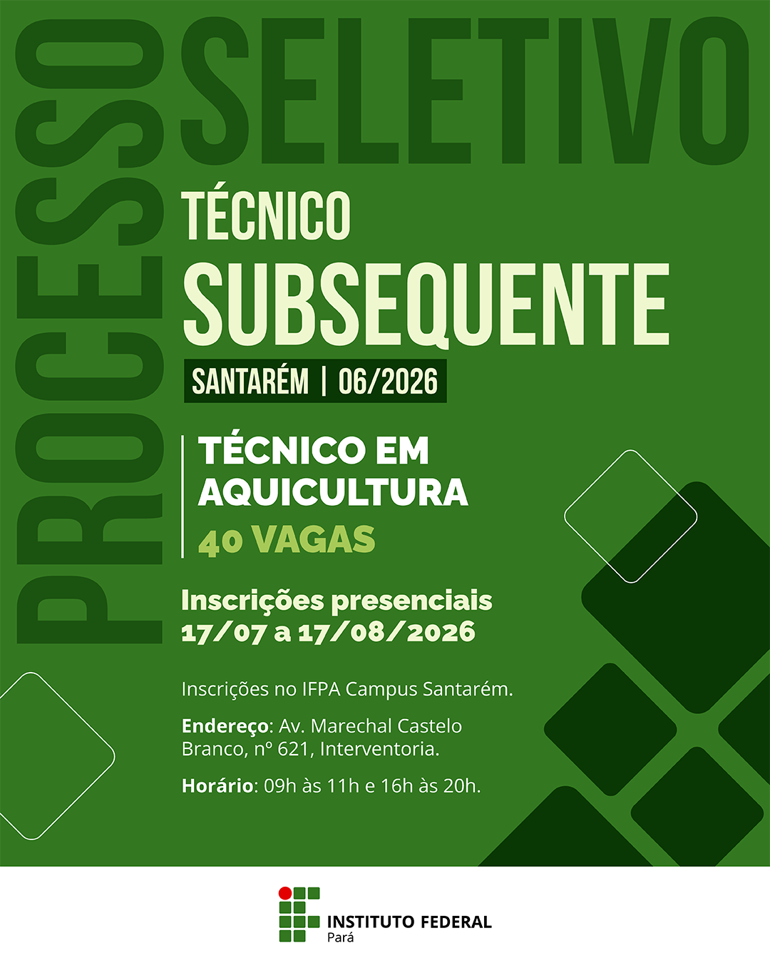 IFPA Santarém abre 40 vagas para curso técnico em Aquicultura