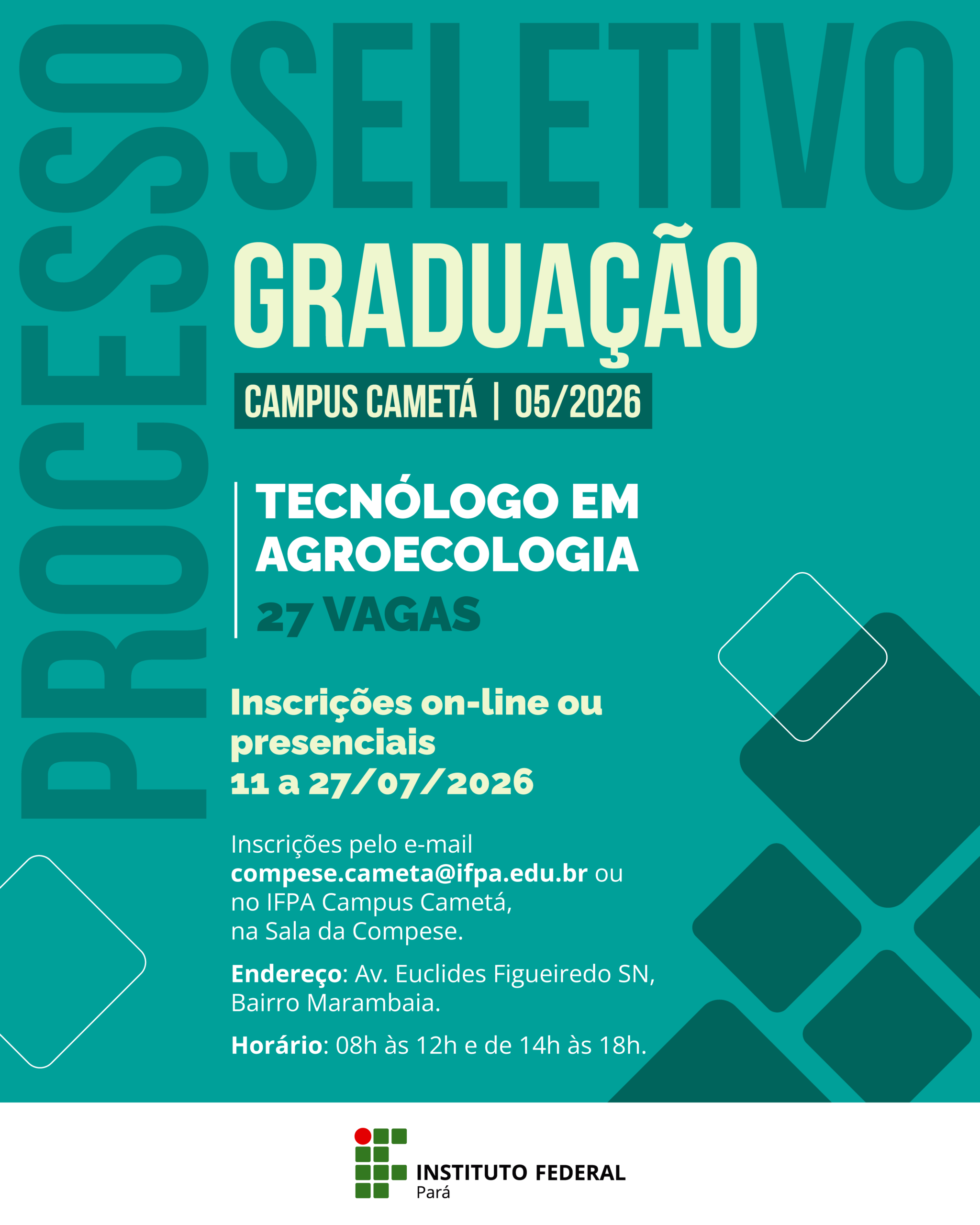 Campus Cametá divulga processo seletivo com 27 vagas em curso de graduação