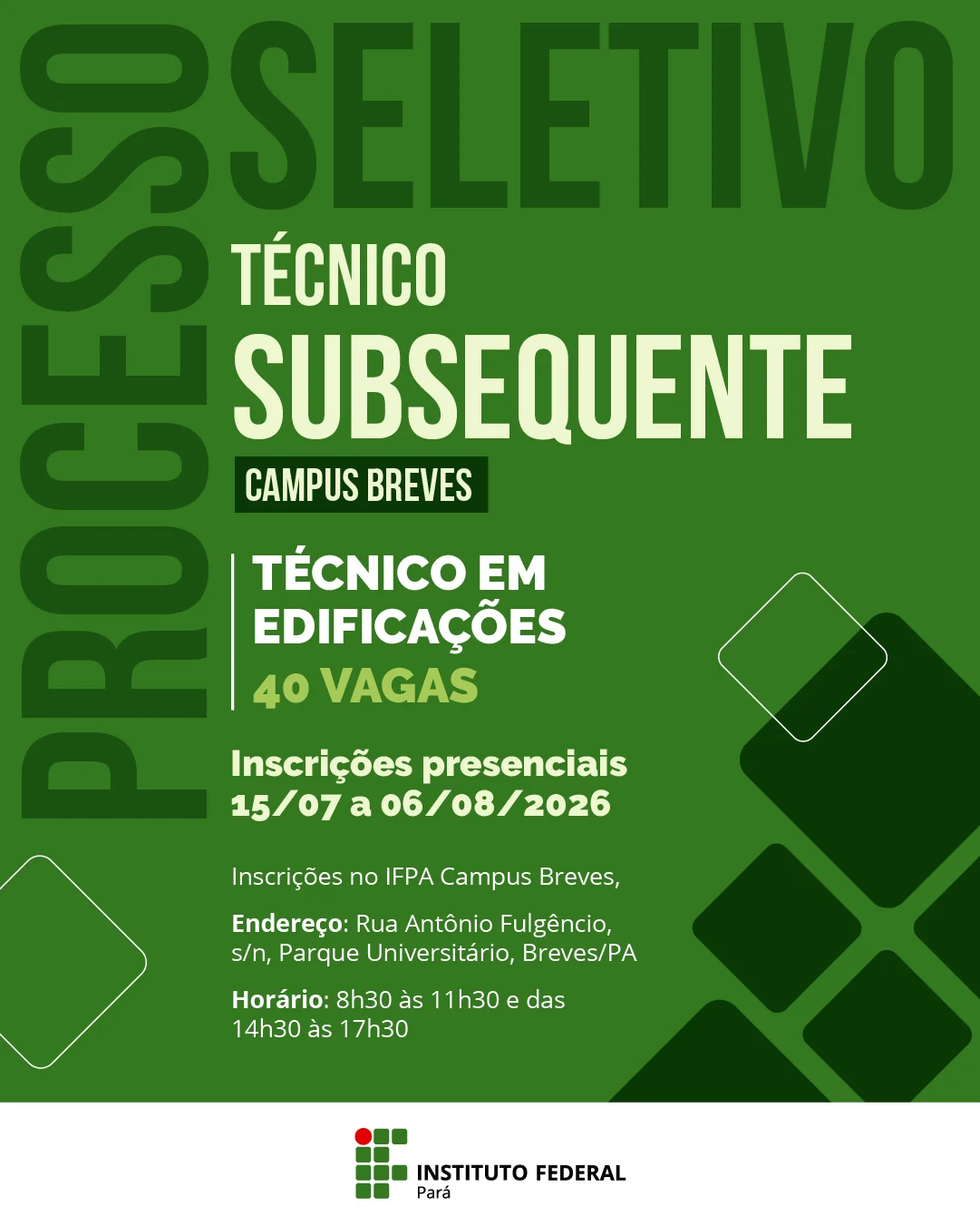 IFPA Campus Breves abre 40 vagas para Técnico em Edificações