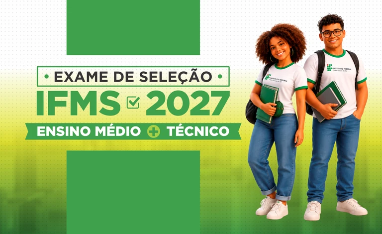 IFMS – oferece 2.270 vagas em cursos técnicos