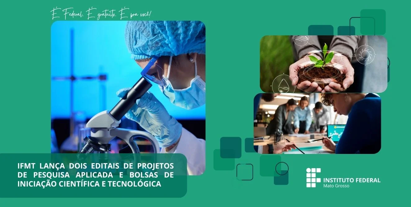 IFMT abre 96 vagas para projetos de pesquisa e iniciação científica
