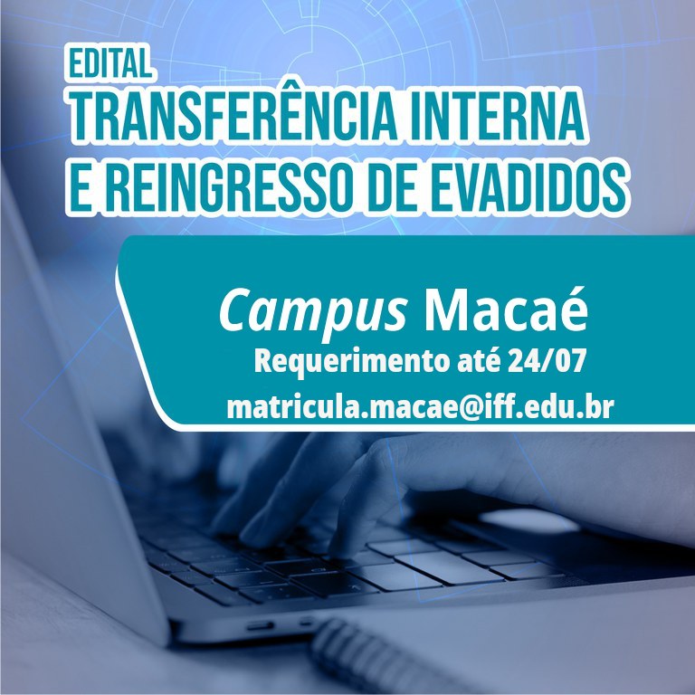Campus Macaé abre vagas para reingresso e transferência em 2026.2