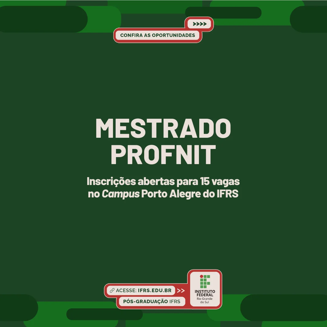 IFRS abre inscrições para mestrado gratuito em inovação e tecnologia