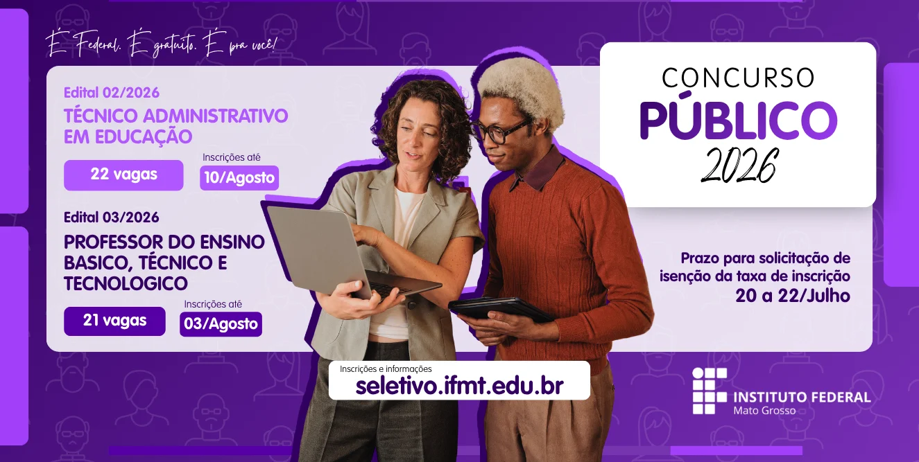 IFMT abre concurso público com 43 vagas para docentes e técnicos
