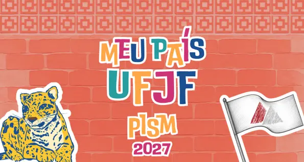 UFJF – Inscrições abertas para o Pism 2027 a partir de segunda