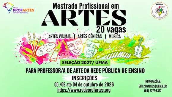UFMA – Mestrado Profissional em Artes abre vinte novas vagas
