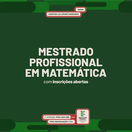 IFRS – Inscrições abertas para Mestrado Profissional em Matemática