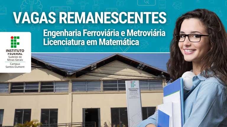 IFSUDESTEDEMINAS – Abre vagas remanescentes em Engenharia e Matemática