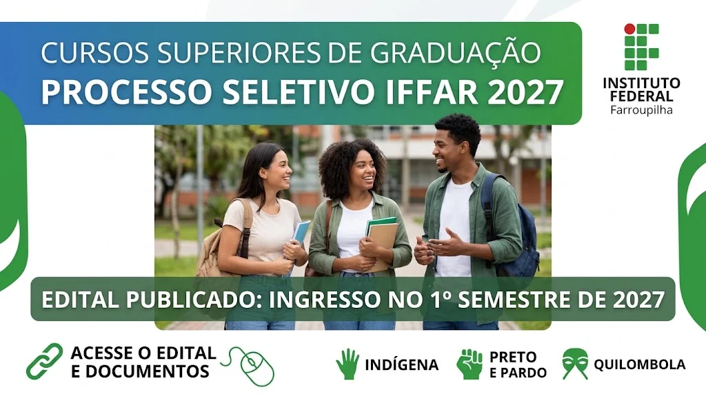 IFFar – Publicado edital para cursos superiores de graduação 2027